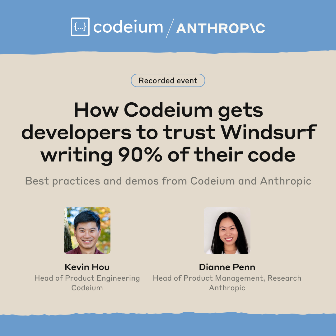 Webinar Recording: How Codeium gets developers to trust Windsurf